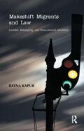 Kapur |  Makeshift Migrants and Law | Buch |  Sack Fachmedien