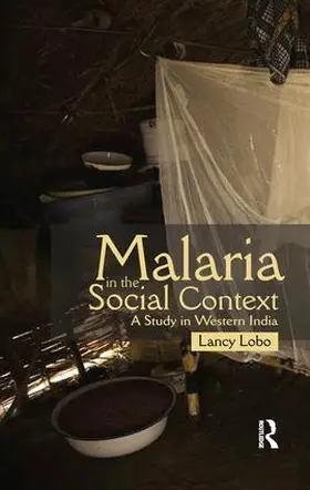 Lobo |  Malaria in the Social Context | Buch |  Sack Fachmedien