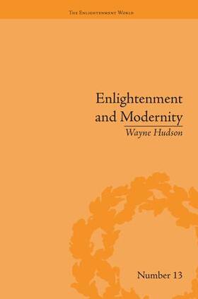 Hudson | Enlightenment and Modernity | Buch | 978-1-138-66329-9 | sack.de