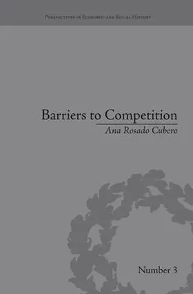 Cubero |  Barriers to Competition | Buch |  Sack Fachmedien