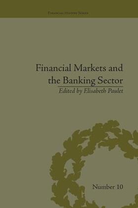 Paulet |  Financial Markets and the Banking Sector | Buch |  Sack Fachmedien