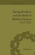 Austin |  Baring Brothers and the Birth of Modern Finance | Buch |  Sack Fachmedien