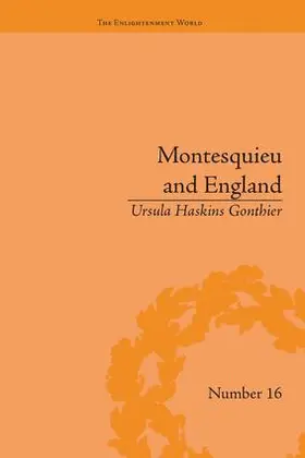 Gonthier |  Montesquieu and England | Buch |  Sack Fachmedien