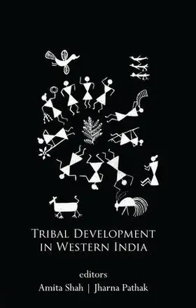 Shah / Pathak | Tribal Development in Western India | Buch | 978-1-138-66390-9 | sack.de