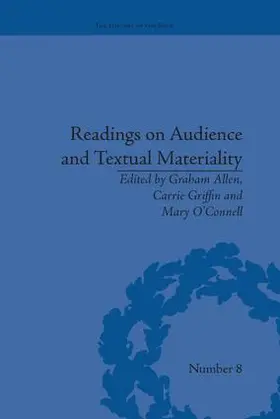 Griffin / Allen / O'Connell |  Readings on Audience and Textual Materiality | Buch |  Sack Fachmedien