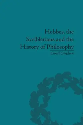 Condren |  Hobbes, the Scriblerians and the History of Philosophy | Buch |  Sack Fachmedien