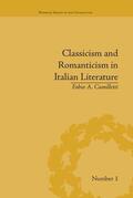 Camilletti |  Classicism and Romanticism in Italian Literature | Buch |  Sack Fachmedien