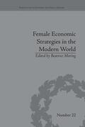 Moring |  Female Economic Strategies in the Modern World | Buch |  Sack Fachmedien