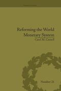 Connell |  Reforming the World Monetary System | Buch |  Sack Fachmedien