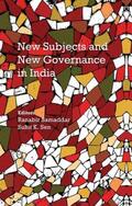 Samaddar / Sen |  New Subjects and New Governance in India | Buch |  Sack Fachmedien