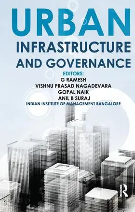 Ramesh / Nagadevara / Naik |  Urban Infrastructure and Governance | Buch |  Sack Fachmedien