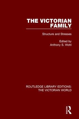 Wohl |  The Victorian Family | Buch |  Sack Fachmedien
