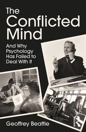 Beattie | The Conflicted Mind | Buch | 978-1-138-66579-8 | sack.de