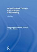 Benn / Edwards / Williams |  Organizational Change for Corporate Sustainability | Buch |  Sack Fachmedien
