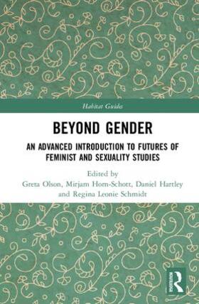 Olson / Horn-Schott / Hartley | Beyond Gender | Buch | 978-1-138-66588-0 | sack.de