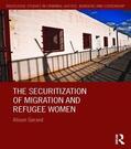 Gerard |  The Securitization of Migration and Refugee Women | Buch |  Sack Fachmedien