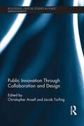 Ansell / Torfing |  Public Innovation through Collaboration and Design | Buch |  Sack Fachmedien