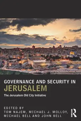 Najem / Molloy / Bell |  Governance and Security in Jerusalem | Buch |  Sack Fachmedien