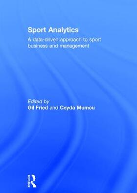 Fried / Mumcu | Sport Analytics | Buch | 978-1-138-66712-9 | sack.de