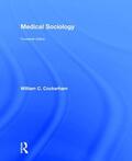 Cockerham |  Medical Sociology | Buch |  Sack Fachmedien