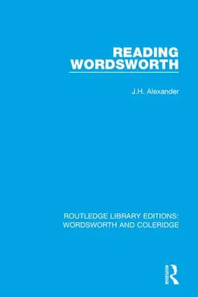 Alexander | Reading Wordsworth | Buch | 978-1-138-67018-1 | www.sack.de