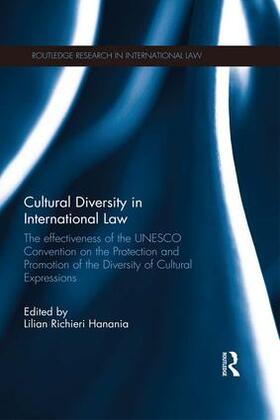 Richieri Hanania | Cultural Diversity in International Law | Buch | 978-1-138-67047-1 | sack.de