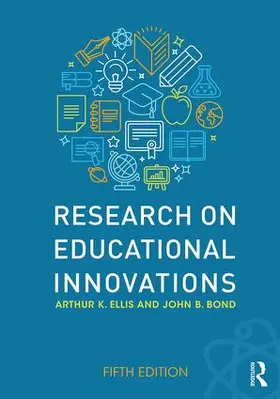 Ellis / Bond |  Research on Educational Innovations | Buch |  Sack Fachmedien