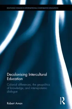 Aman |  Decolonising Intercultural Education | Buch |  Sack Fachmedien