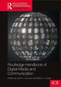 Lievrouw / Loader |  Routledge Handbook of Digital Media and Communication | Buch |  Sack Fachmedien