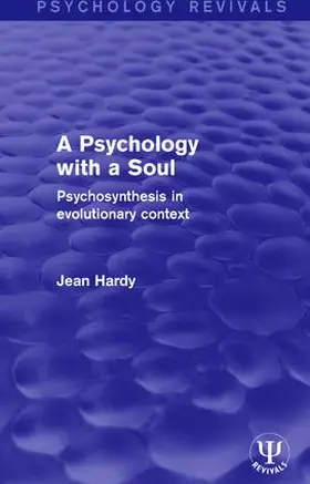 Hardy |  A Psychology with a Soul | Buch |  Sack Fachmedien