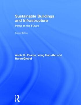 Pearce / Ahn | Sustainable Buildings and Infrastructure | Buch | sack.de