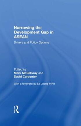 McGillivray / Carpenter |  Narrowing the Development Gap in ASEAN | Buch |  Sack Fachmedien