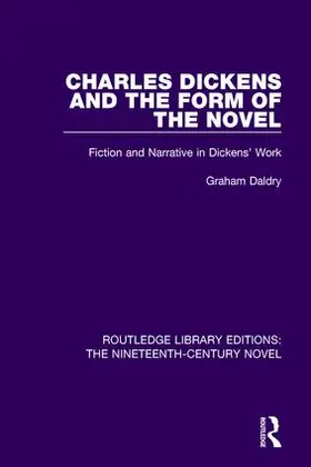 Daldry |  Charles Dickens and the Form of the Novel | Buch |  Sack Fachmedien