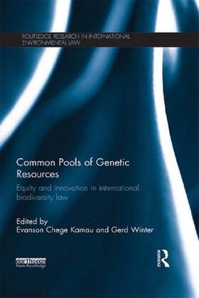 Kamau / Winter | Common Pools of Genetic Resources | Buch | 978-1-138-67279-6 | sack.de