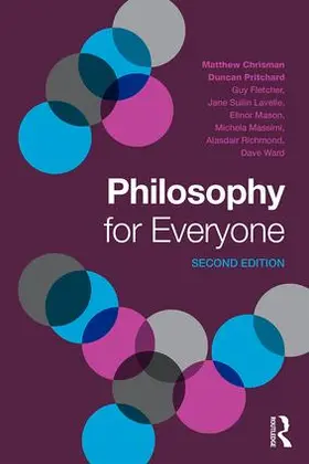 Chrisman / Pritchard / Fletcher |  Philosophy for Everyone | Buch |  Sack Fachmedien
