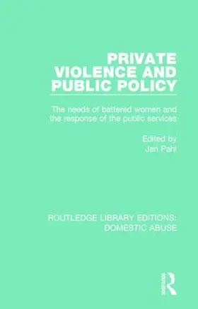 Pahl |  Private Violence and Public Policy | Buch |  Sack Fachmedien