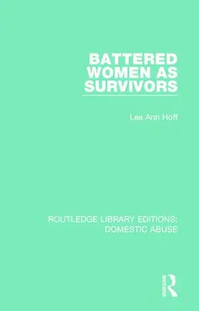 Hoff |  Battered Women as Survivors | Buch |  Sack Fachmedien