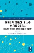 Costa / Condie |  Doing Research In and On the Digital | Buch |  Sack Fachmedien
