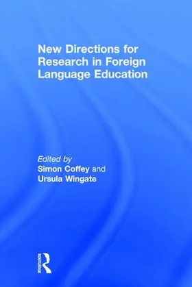Coffey / Wingate |  New Directions for Research in Foreign Language Education | Buch |  Sack Fachmedien