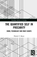 Moore |  The Quantified Self in Precarity | Buch |  Sack Fachmedien