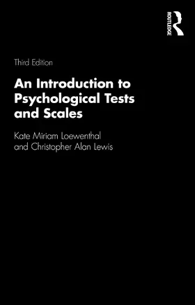 Loewenthal / Lewis | An Introduction to Psychological Tests and Scales | Buch | 978-1-138-67426-4 | www.sack.de