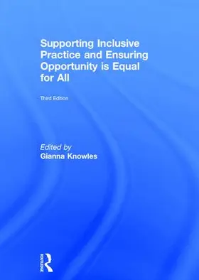Knowles | Supporting Inclusive Practice and Ensuring Opportunity is Equal for All | Buch | 978-1-138-67437-0 | sack.de