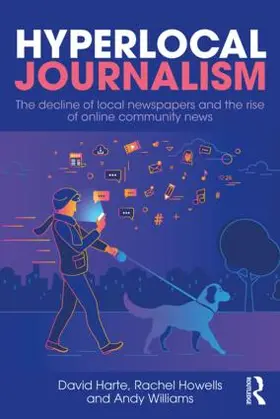 Harte / Howells / Williams |  Hyperlocal Journalism | Buch |  Sack Fachmedien