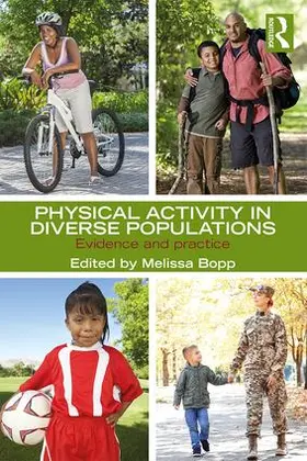 Bopp | Physical Activity in Diverse Populations | Buch | 978-1-138-67457-8 | www.sack.de