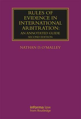O'Malley | Rules of Evidence in International Arbitration | Buch | 978-1-138-67473-8 | sack.de