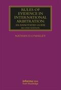 O'Malley |  Rules of Evidence in International Arbitration | Buch |  Sack Fachmedien