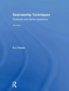 House | Seamanship Techniques | Buch | 978-1-138-67610-7 | www.sack.de