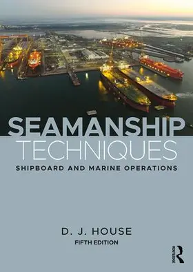 House |  Seamanship Techniques | Buch |  Sack Fachmedien