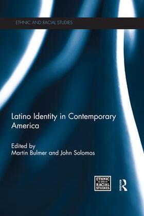 Bulmer / Solomos | Latino Identity in Contemporary America | Buch | 978-1-138-67654-1 | sack.de