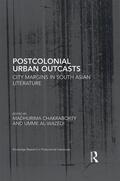 Chakraborty / Al-wazedi |  Postcolonial Urban Outcasts | Buch |  Sack Fachmedien